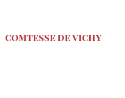 Fromages du monde - Comtesse de Vichy